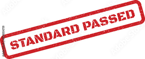 Distressed red rectangular stamp displaying STANDARD PASSED in uppercase letters, indicating successful review or compliance