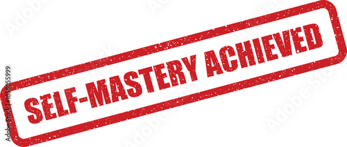 Distressed red rubber stamp displaying the motivational phrase self mastery achieved on a plain surface