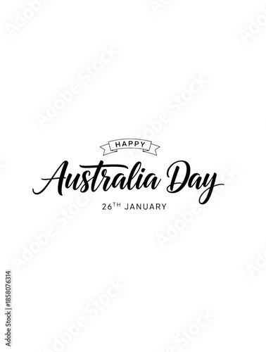 Australia Day typography text artwork with elegant lettering style on dark background showing patriotic culture celebration and national pride for Australia Day with evergreen commercial design use
