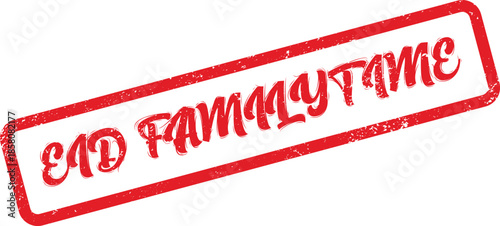 Eid Family Time Grungy Red Stamp Emphasizing Precious Moments and Cherished Gatherings