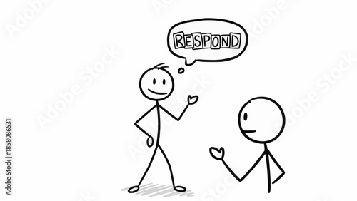 Stick figure asking for a response from another stick figure.