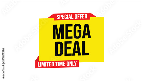 mega deal special offer limited time only