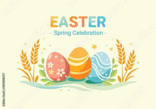 Colorful easter eggs and wheat on a spring celebration background