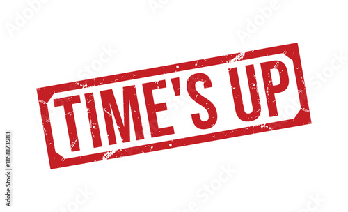 A red Times Up stamp on a white background with a distressed texture