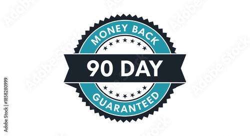 Ninety day money back guaranteed seal or badge for customer satisfaction and product quality assurance in marketing.