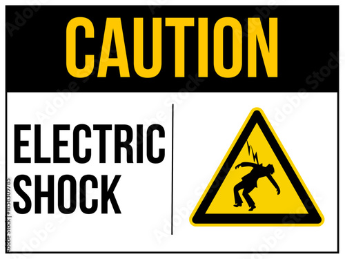 Caution, Electric shock area sign. Warning sign symbol