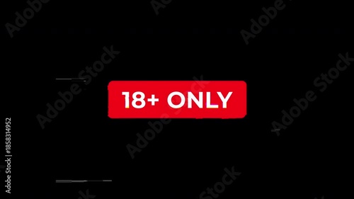 Adult content warning 18 plus only sign with glitch effect on black background, ideal for age-restricted content warnings, parental advisory notices, and adult-oriented media projects. 4k video