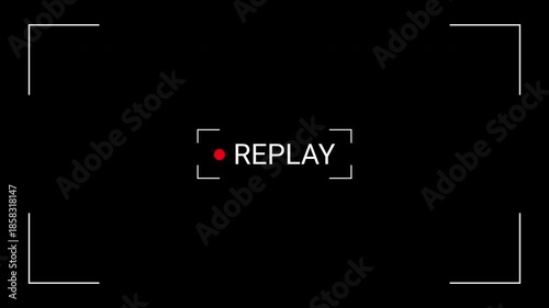 Replay screen overlay with red recording dot and viewfinder frames, ideal for sports highlights, security footage simulations, and cinematic video editing projects. 4k video
