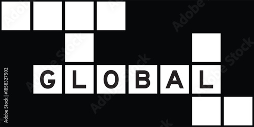 Alphabet letter in word global on crossword puzzle background