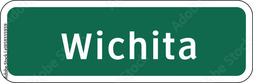 Wichita City in Kansas, USA Green Road Sign Design Vector