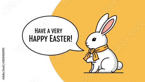 A cute white Easter bunny wearing a yellow scarf sits and wishes "Have a very Happy Easter!".