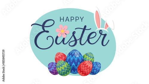 Happy Easter greeting with colorful decorated eggs and bunny ears on a teal background.