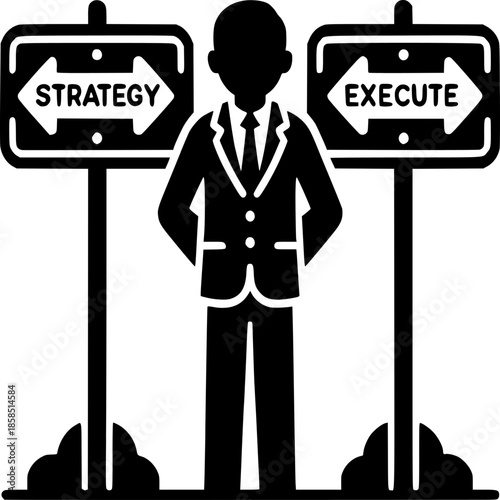 Decision Crossroads: A business executive stands at a crossroads, framed by signs pointing toward Strategy and Execute, symbolizing the critical decisions inherent in business strategy.