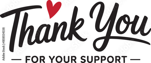 Transparent PNG available
Thank you for your support, printable business thank you card isolated on white background, hand drawn lettering calligraphy text handwritten inscription vector banner, tag