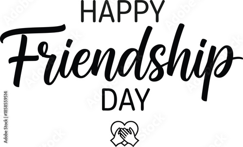 Happy friendship day typography with a heartwarming hand icon on a clean white background