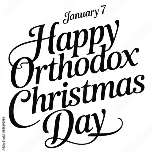 Happy Orthodox Christmas Day handwritten calligraphy typography design for January 7 celebration isolated on white background