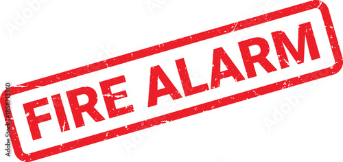 Red Distressed Fire Alarm Stamp on White Background, Emergency Notification Safety Signage Concept