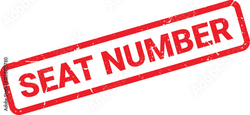 Distressed Red Stamp Featuring Seat Number Text on White Background Illustration