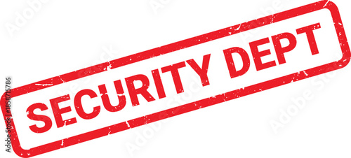 Red Security Dept Rubber Stamp on White Background, Slightly Angled and Distressed Texture