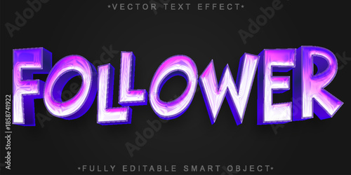 Social Media Follower Growth Vector Fully Editable Smart Object Text Effect