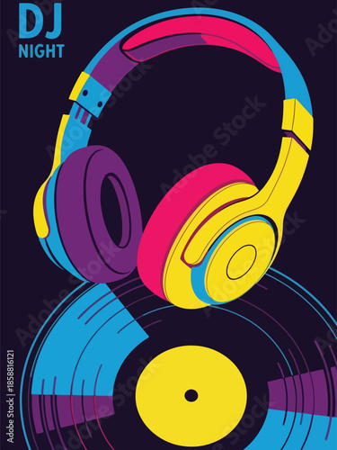 Modern vector illustration poster for DJ night event with headphones and vinyl record, ideal for club nights and electronic music promotions