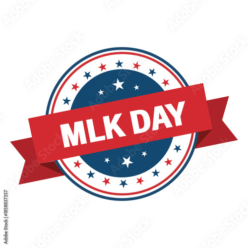 MLK Day Badge Martin Luther King Jr Holiday Commemoration Label