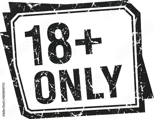 18+ only grunge age restriction stamp isolated on transparent background, Vector, illustration