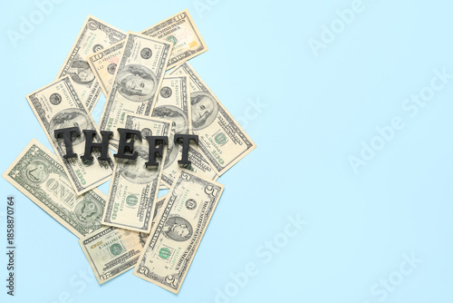 Word THEFT with dollar bank...