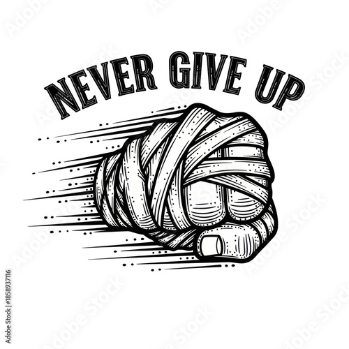 Clenched Fist with Bandages and Text.