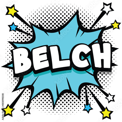 Comic book style belch sound effect with colorful starburst and bold typography