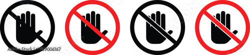 Universal Do Not Touch and Stop Hand Warning Sign vector Collection