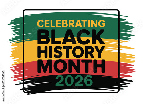 Black History Month 2026 Celebrating