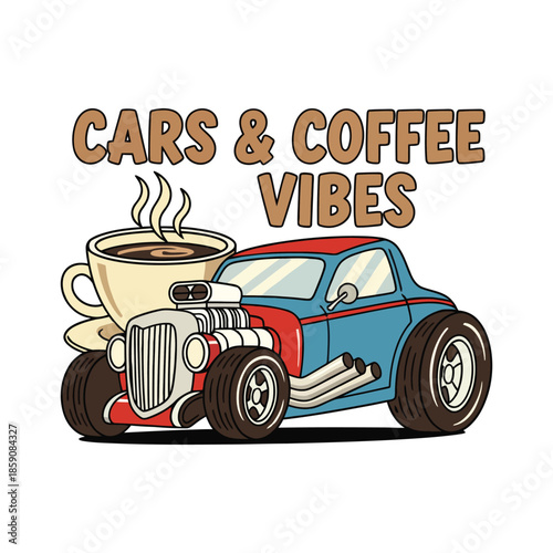 Cars and Coffee Vibes tshirt vector illustration design