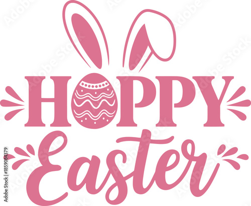 Hoppy Easter Svg, Happy Easter Svg