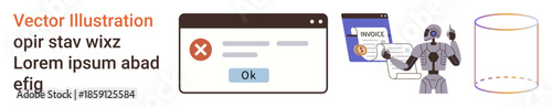 Cybersecurity, automation, digital finance, error handling, data processing, AI solutions. User interface error message, robot with invoice and data cylinder illustration. Cybersecurity