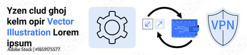 Gear settings icon, shield labeled VPN, digital wallet, and circular connection arrows. Ideal for cybersecurity, data protection, secure connection, network safety, technology cryptocurrency simple