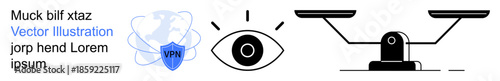 Cybersecurity, privacy protection, digital rights, balance scales, online safety, VPN security. Eye symbol, balance scales VPN shield icon. Cybersecurity and privacy protection concept