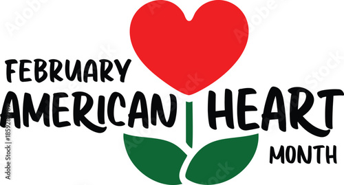 Heart month . American Heart month .