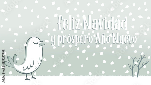 Christmas greeting in Spanish with a small white bird in the snow. Christmas greeting in Spanish with a snowy landscape with a small white bird with its eyes closed.