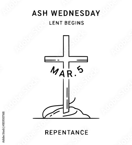 Mar 5 | Ash Wednesday | Christian | Lent begins, repentance
