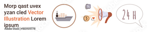 Logistics, e-commerce, customer service, global shipping, financial operations, marketing. Icon set of a cargo ship, money symbols a megaphone and 24H text bubble. Logistics and e-commerce