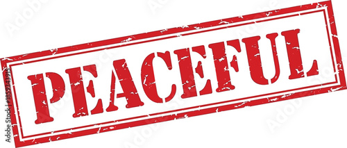 A rectangular red stamp with the word peaceful prominently displayed in bold white capital letters is shown