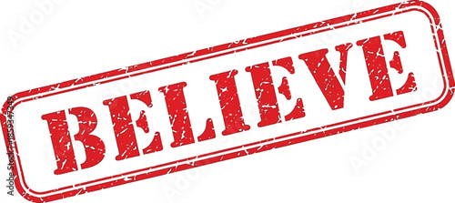 A striking red stamp displaying the word believe in bold lettering set against a pure white background