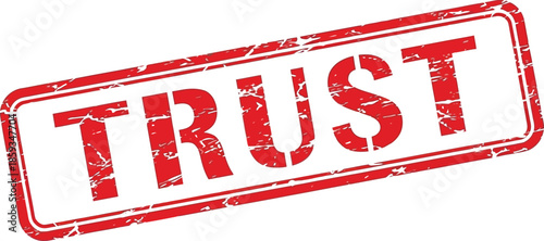 A distressed red stamp displaying the word trust signifying faith belief and reliability visually