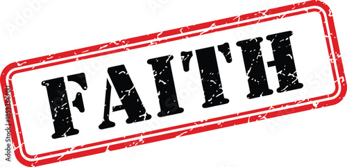 A striking red stamp with the word faith boldly displayed in large black serif lettering is shown