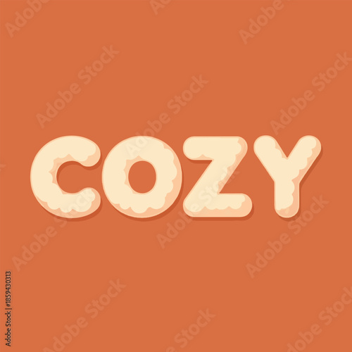 Cozy Text on Orange Background.