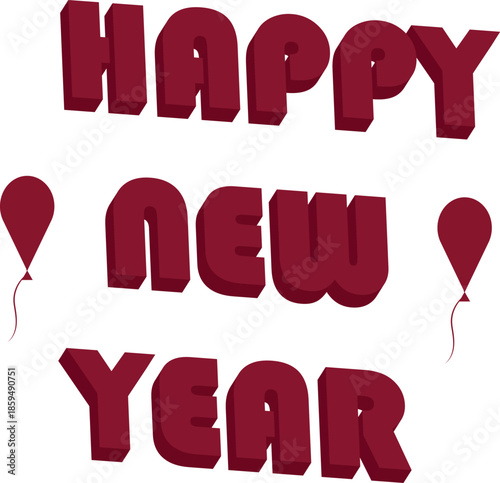HAPPY NEW YEAR TYPOGRAPHY, HAPPY NEW YEAR  3D ILLUSTRATION, 2026