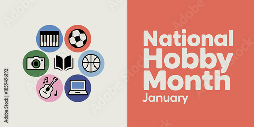 Celebrate National Hobby Month in January with various hobbies