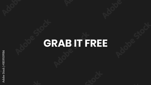 Grab It Free Minimal Particle Text Animation 4K Limited Time Complimentary Offer Promotion