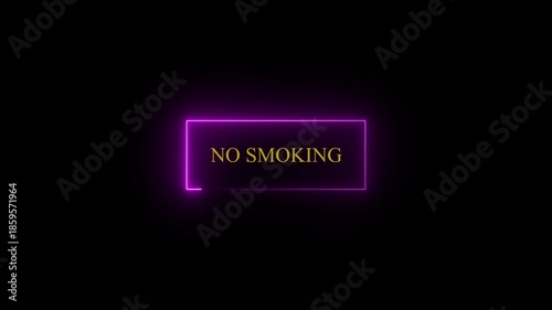 Glowing Neon “NO SMOKING” Text Icon Animation on Black Background